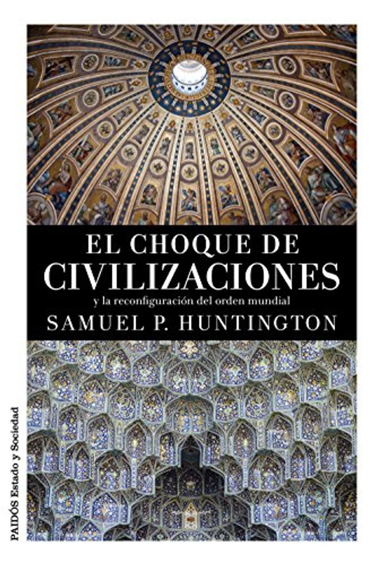 Libro El choque de civilizaciones