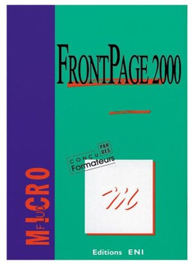 FrontPage 2000 : Microsof