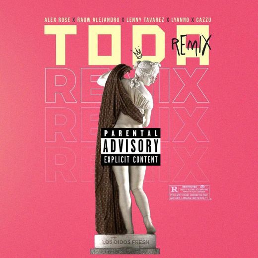 Toda Remix - Remix