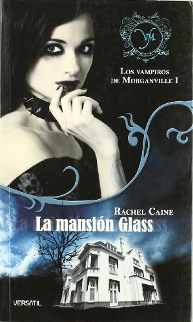 Books Los Vampiros de Morganville: Vampiros De Morganville 1,Los - L: La Mansión