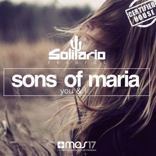 You & I (sons of Maria)