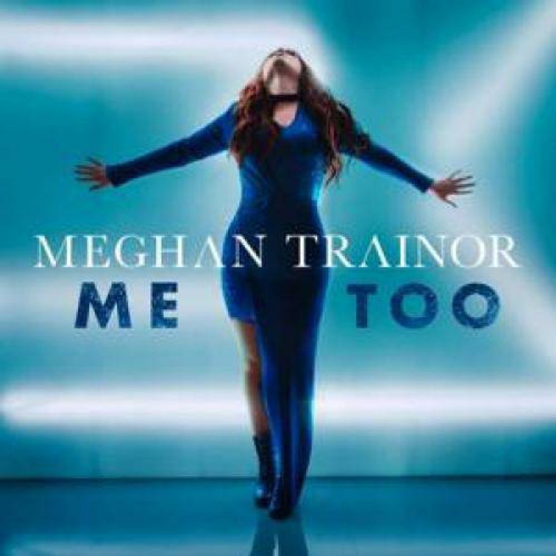 Music Me too/ Meghan Trainor 