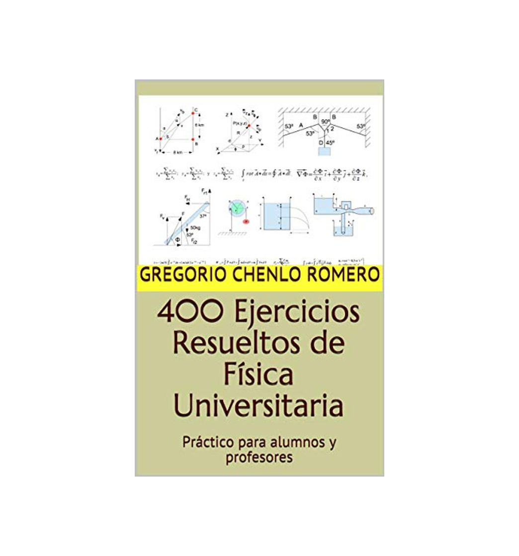 Social 400 Ejercicios Resueltos de Física Universitaria