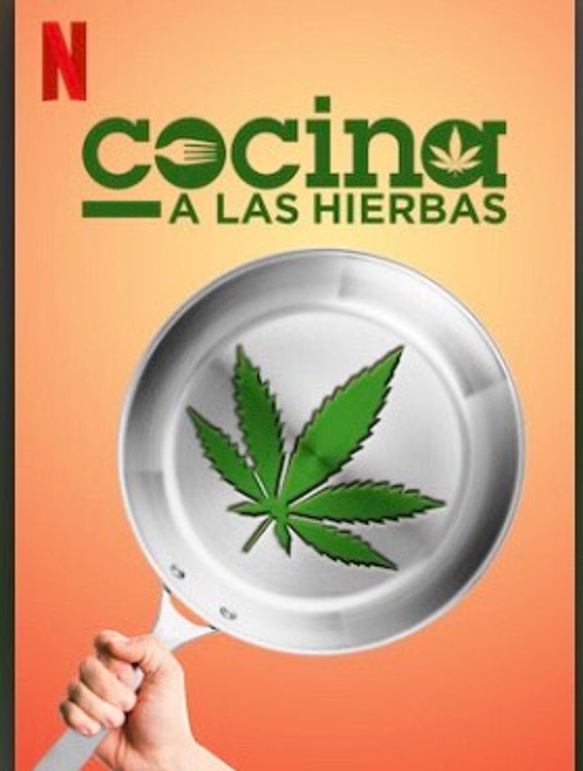 Series Cocina a las hierbas 🚬