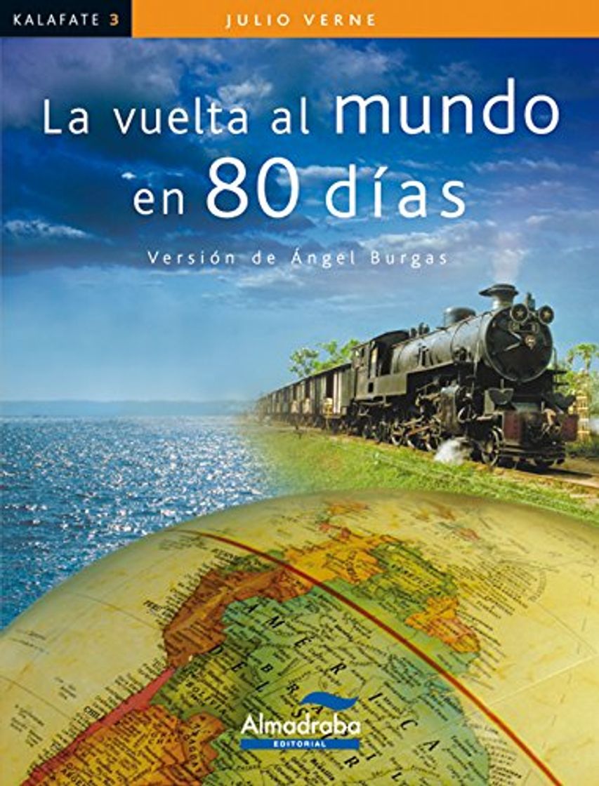 Libro Vuelta al mundo en 80 dias, La