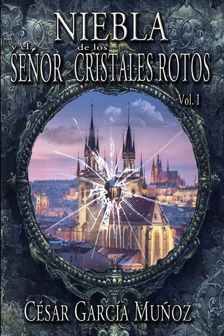Book Niebla y el Señor de los Cristales Rotos