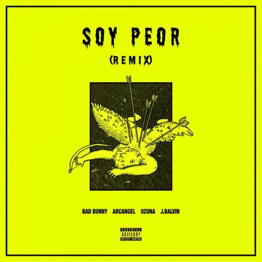 Soy Peor - Remix