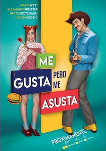 Me Gusta, Pero me Asusta