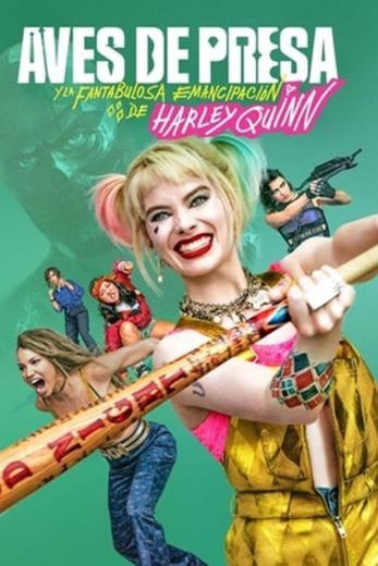 Birds of Prey (and the Fantabulous Emancipation of One Harley Quinn)