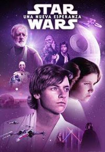 Star Wars: Episodio IV: Una nueva esperanza 
