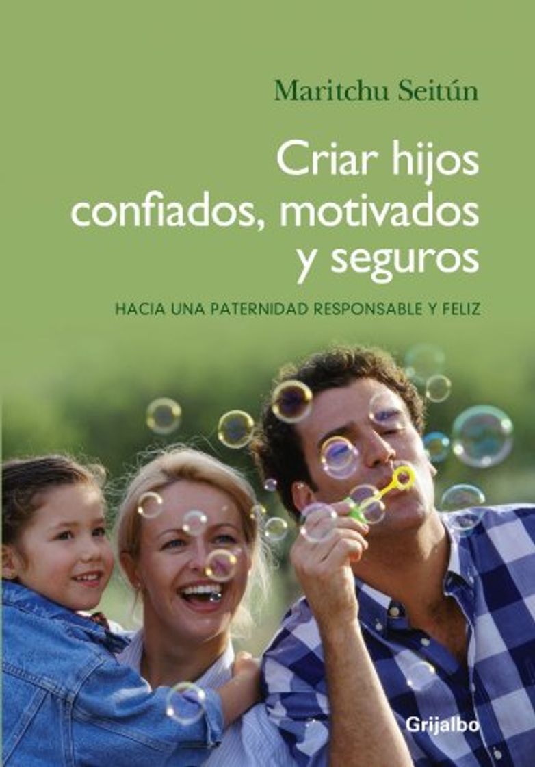 Libros Criar hijos confiados, motivados y seguros