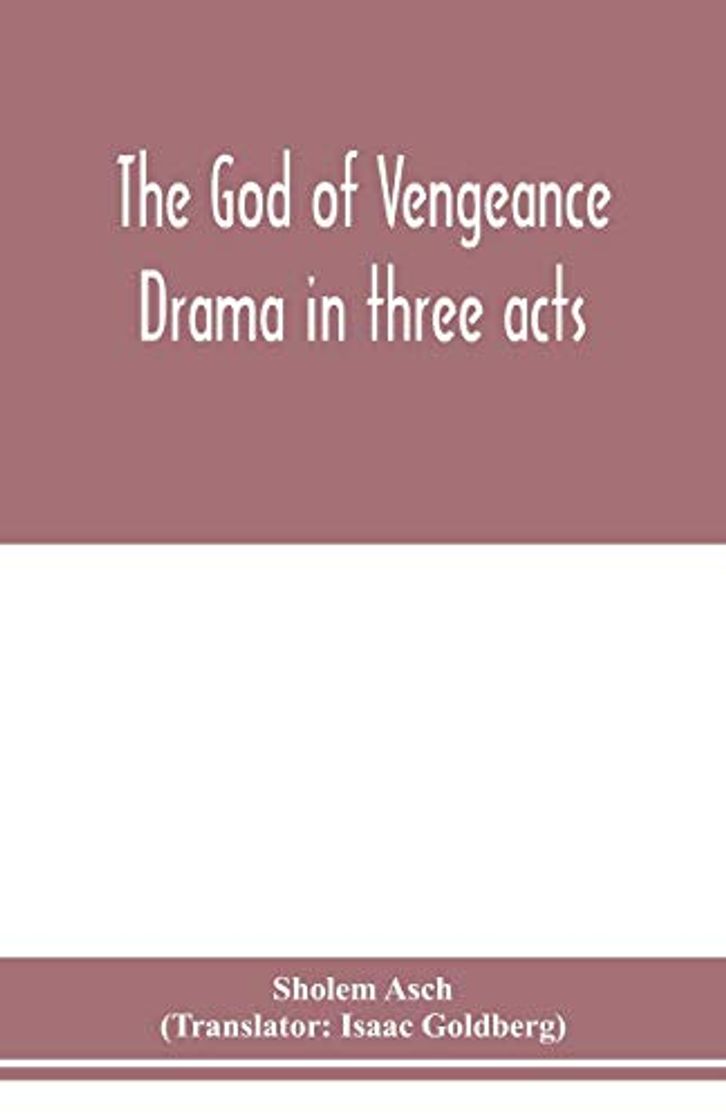Book The God of vengeance; drama in three acts