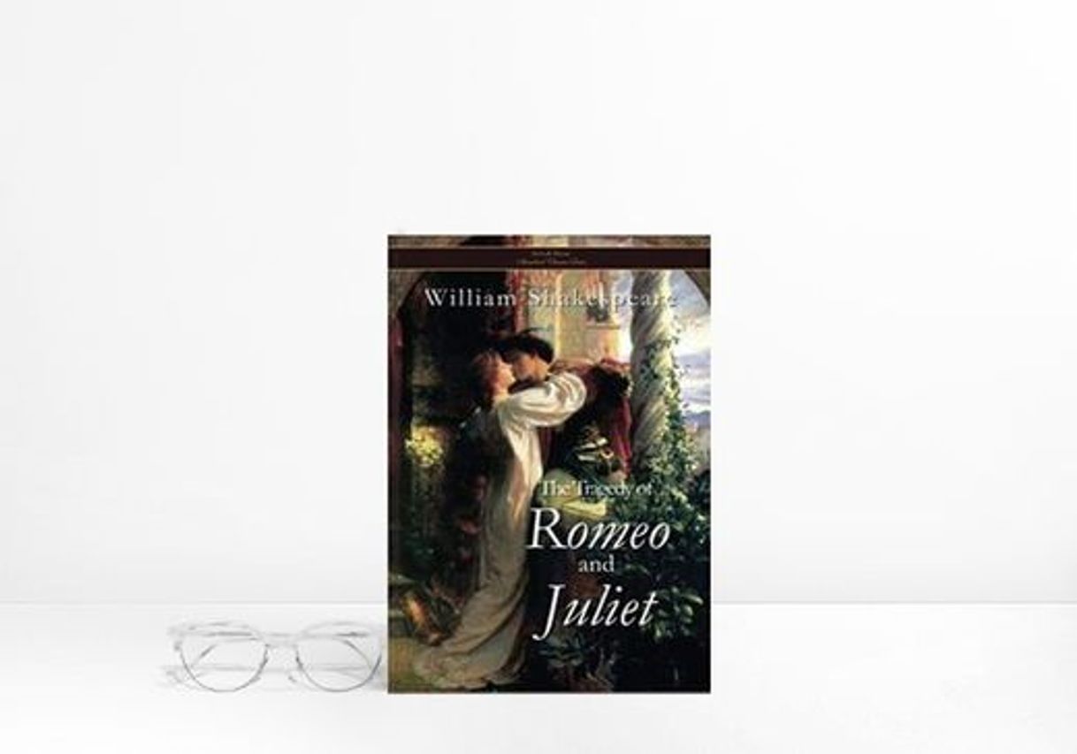 Book Romeo and Juliet: By William Shakespeare