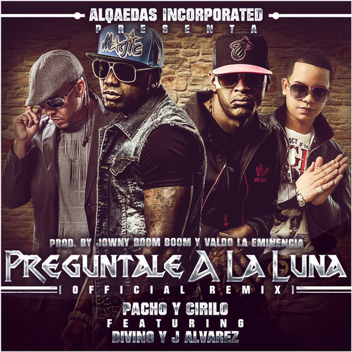 Music Pregúntale A La Luna (Remix) [feat. Divino & J Alvarez]