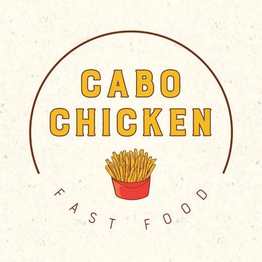 CABO CHICKEN FAST FOOD