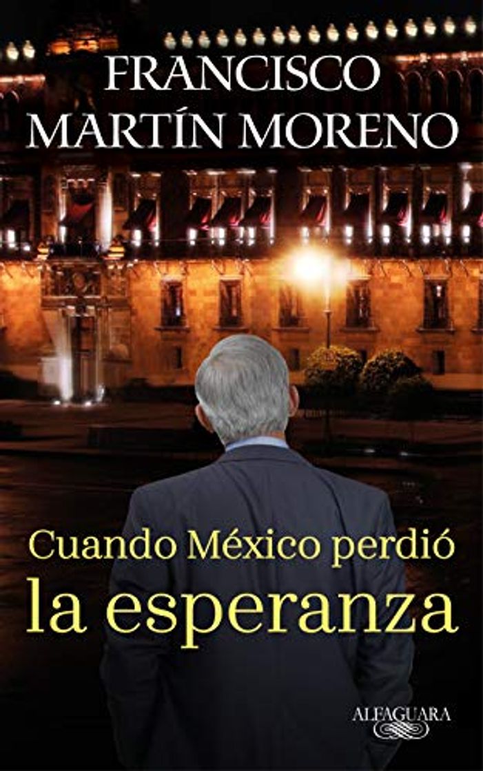 Libro Cuando México perdió la esperanza