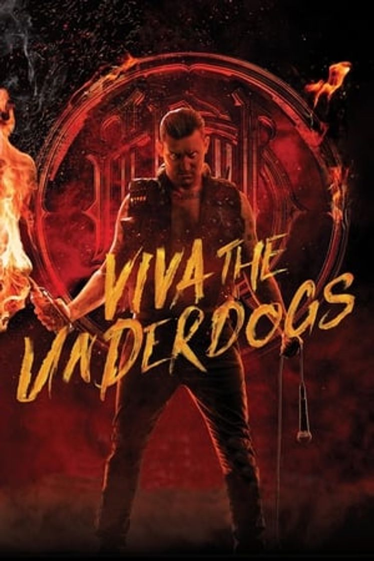 Película Viva the Underdogs