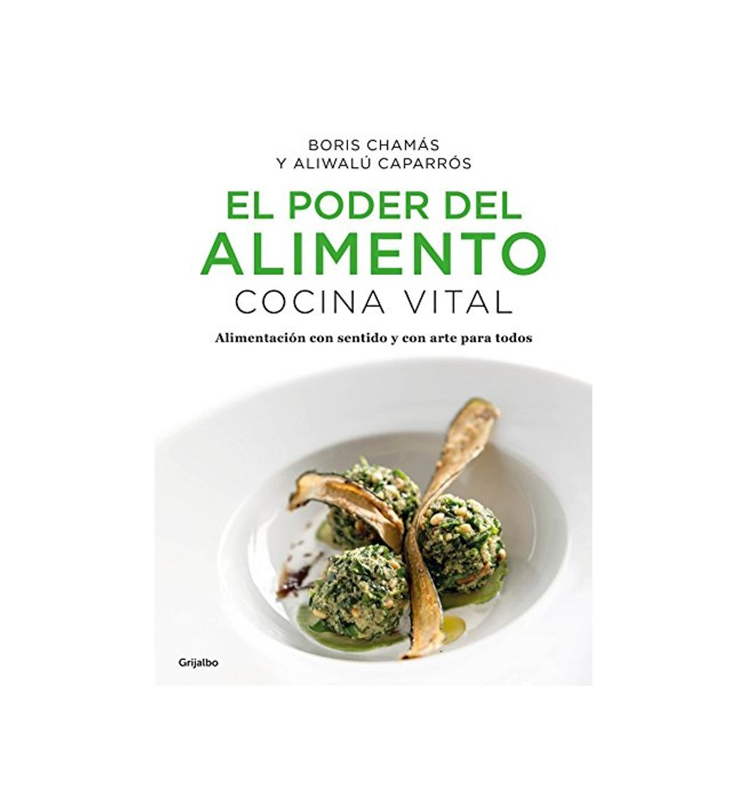 Libros El Poder del Alimento. Cocina Vital