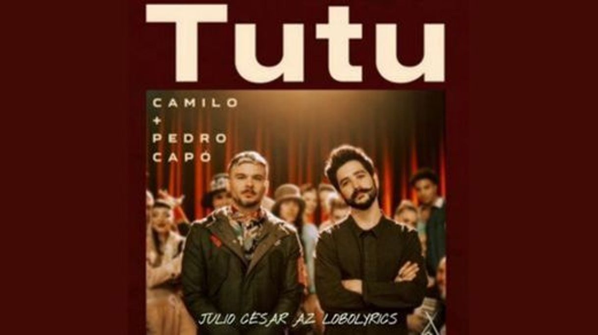 Canciones Camilo, Pedro Capó - Tutu (Official Video)