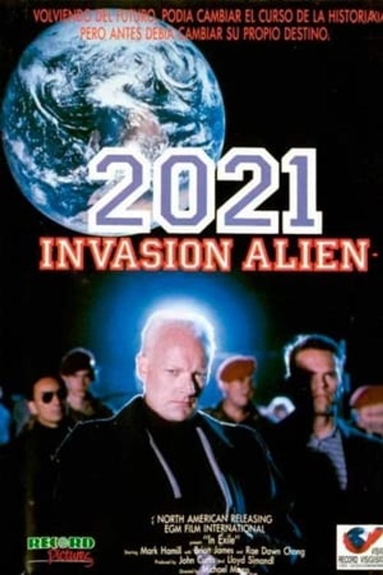 Movie Perseguido por su pasado (2021 Invasión Alien)