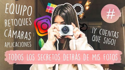 ¡TODOS LOS SECRETOS DETRÁS DE MIS FOTOS! - YouTube
