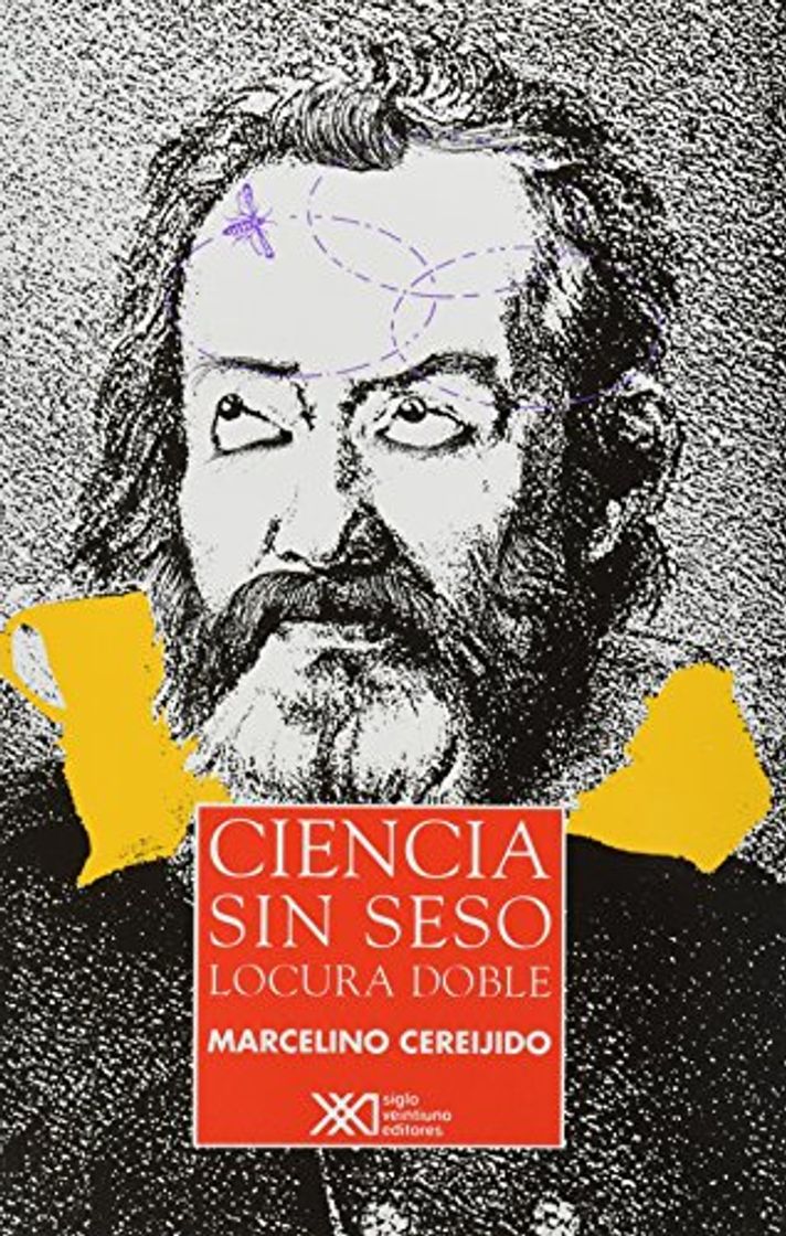 Book Ciencia sin seso, locura doble: ¿Estás seguro de que te quieres dedicar