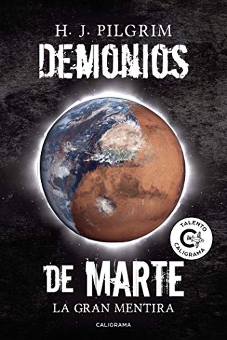 Books Demonios de Marte: La gran mentira