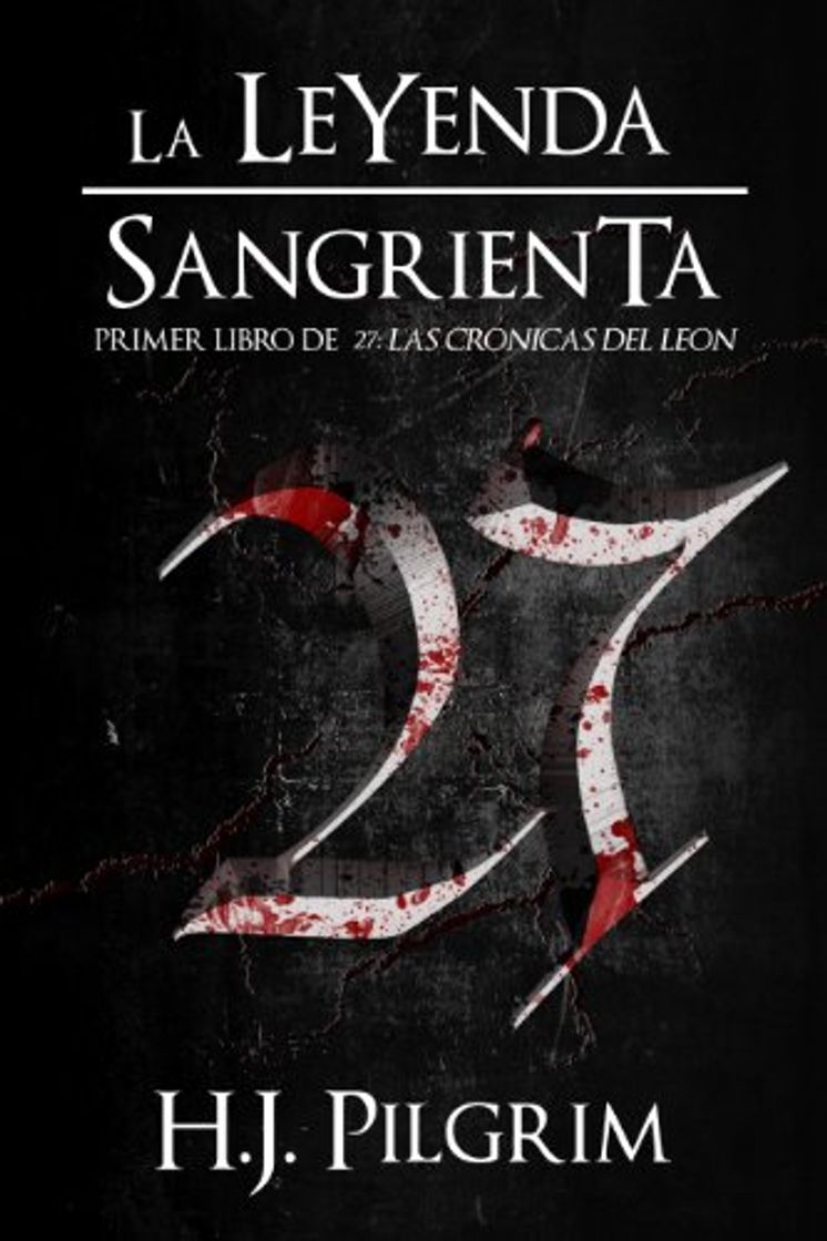 Books 27: La Leyenda Sangrienta