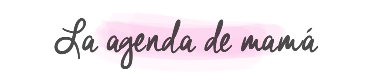 Blog de embarazo, maternidad y familia ... - La agenda de mamá