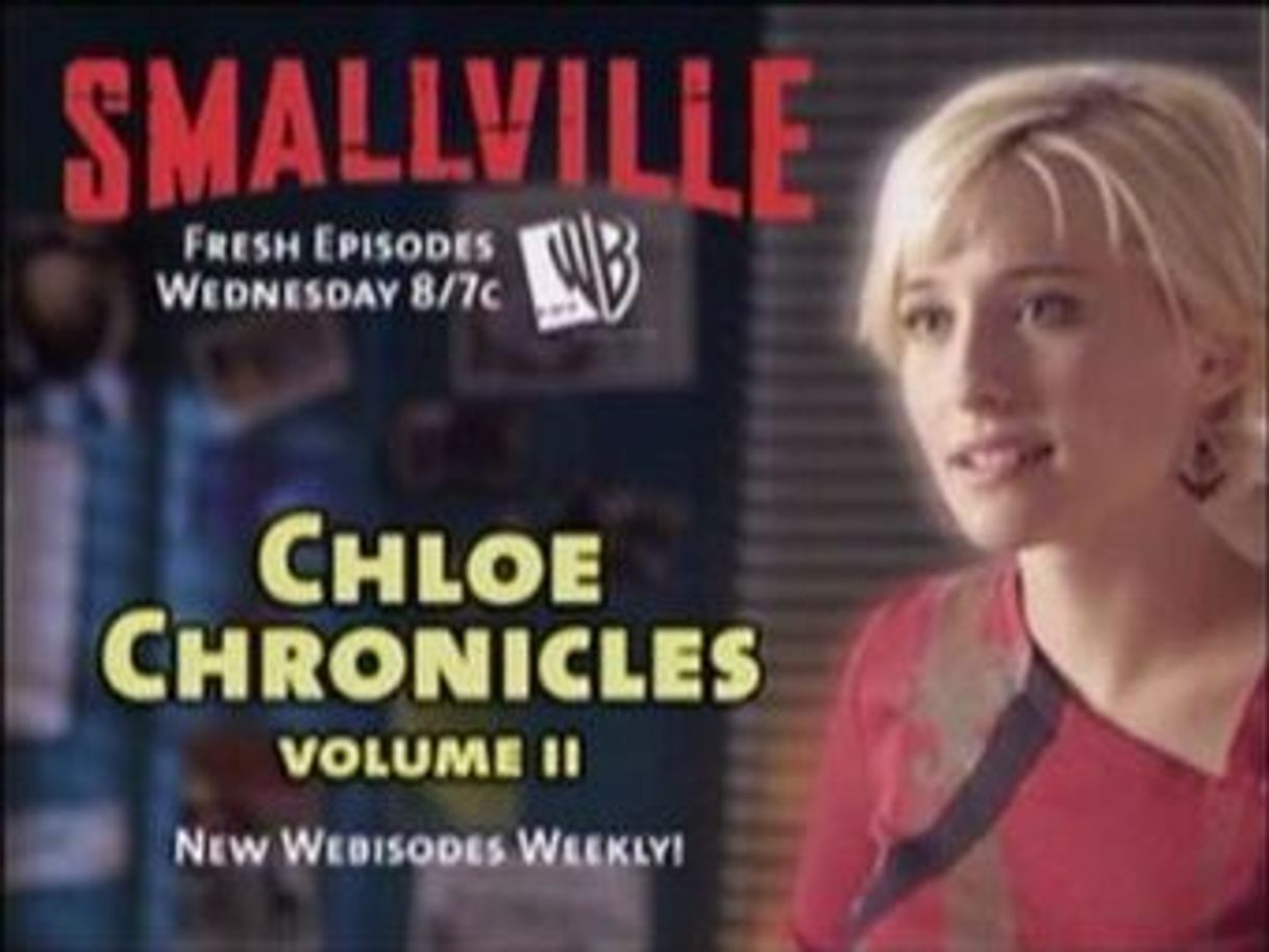 Serie Smallville: Chloe Chronicles