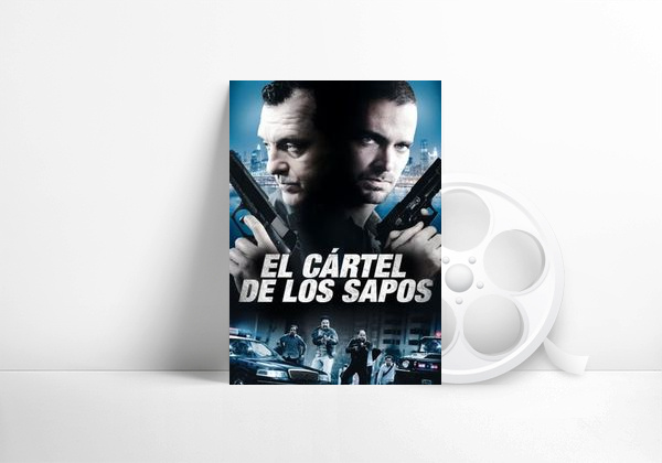 Película El cártel de los sapos