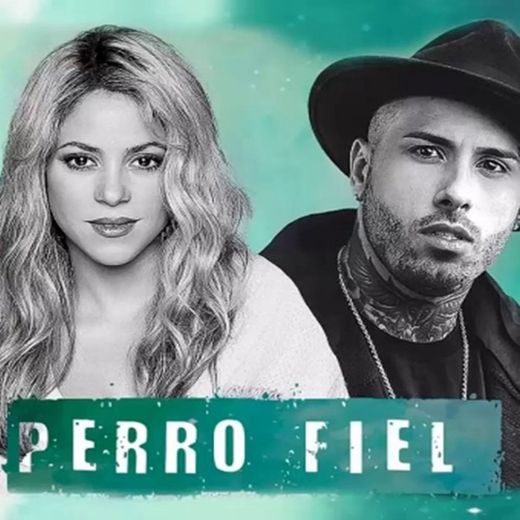 Perro Fiel (feat. Nicky Jam)