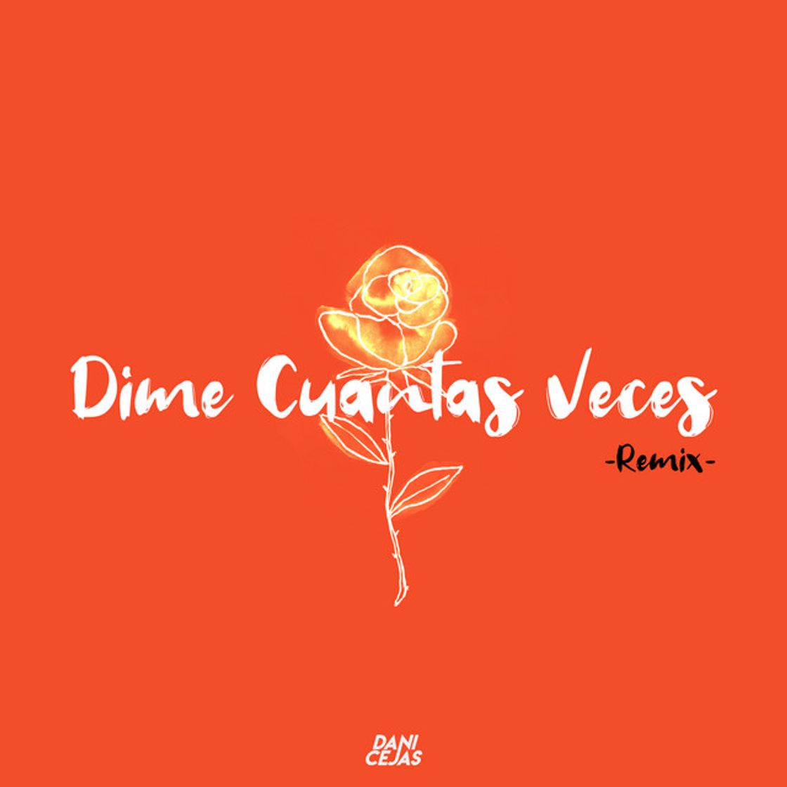 Music Dime Cuantas Veces - Remix