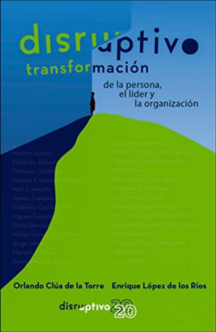 Book Disruptivo: Transformación de la persona, el líder y la organización