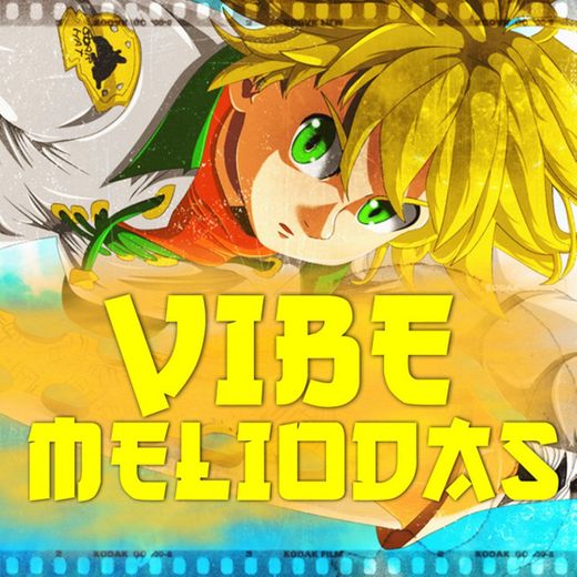 Vibe Meliodas