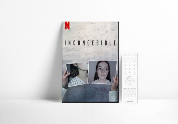 Série Inacreditável