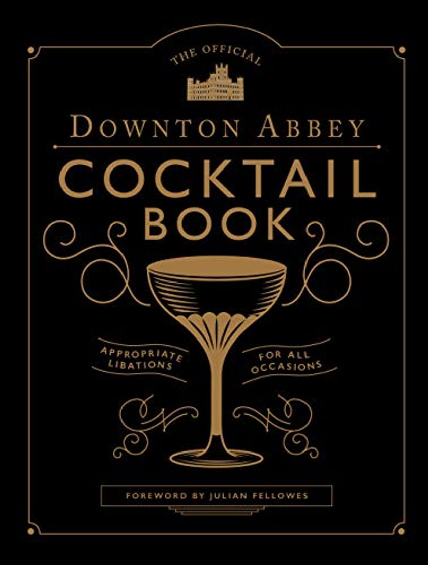 Book The Official Downton Abbey Cocktail Book