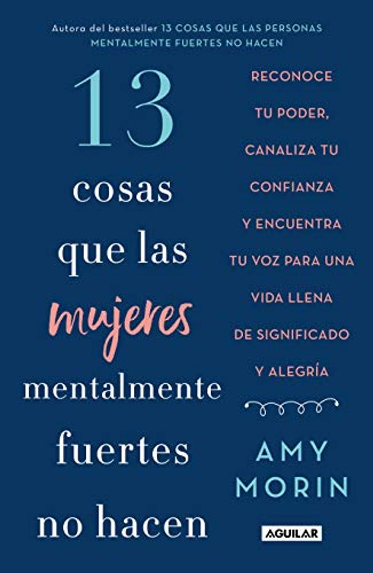 Libros 13 Cosas Que Las Mujeres Mentalmente Fuertes No Hacen