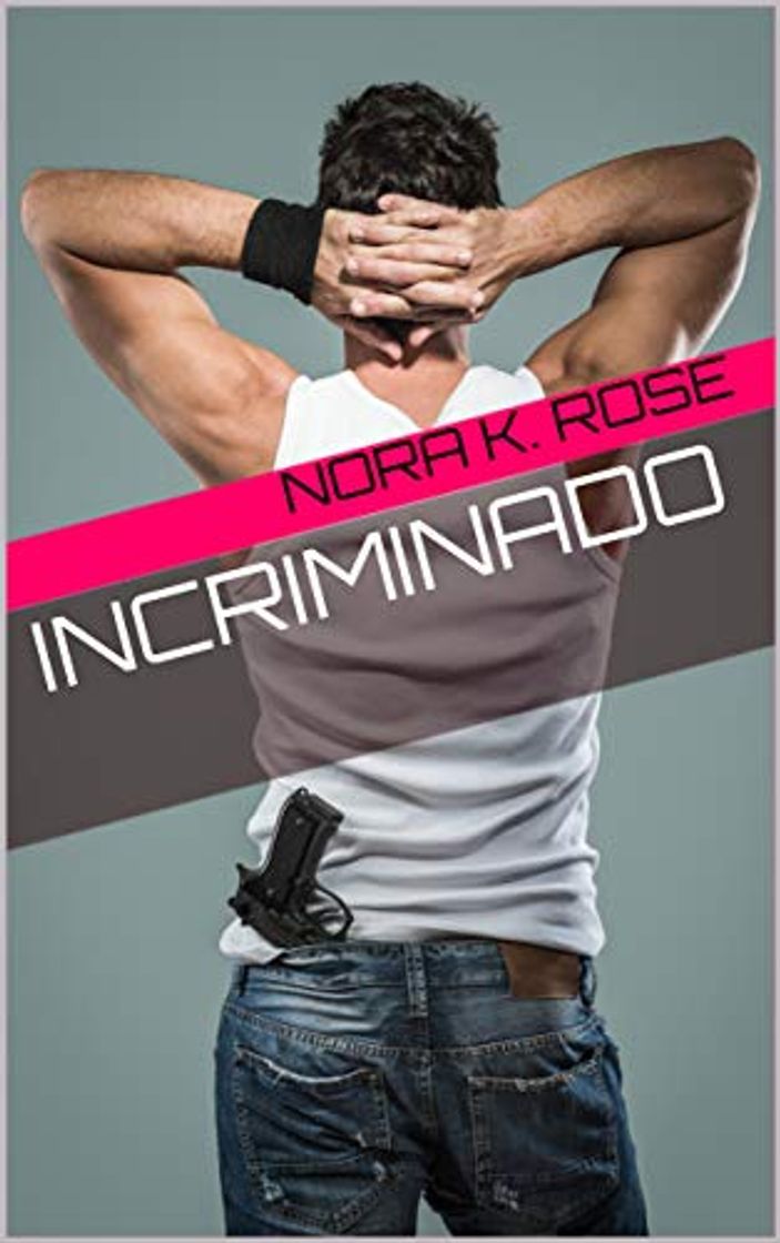 Libro INCRIMINADO: Segunda edición