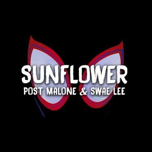 Sunflower - Post Malone 