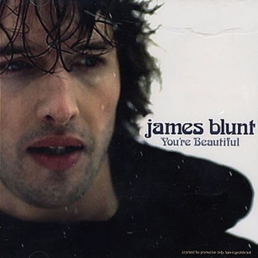 James Blunt - You're Beautiful 