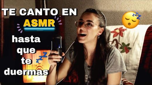 ASMR CANTANDO TE CANTO HASTA QUE TE DUERMAS (Billie ...