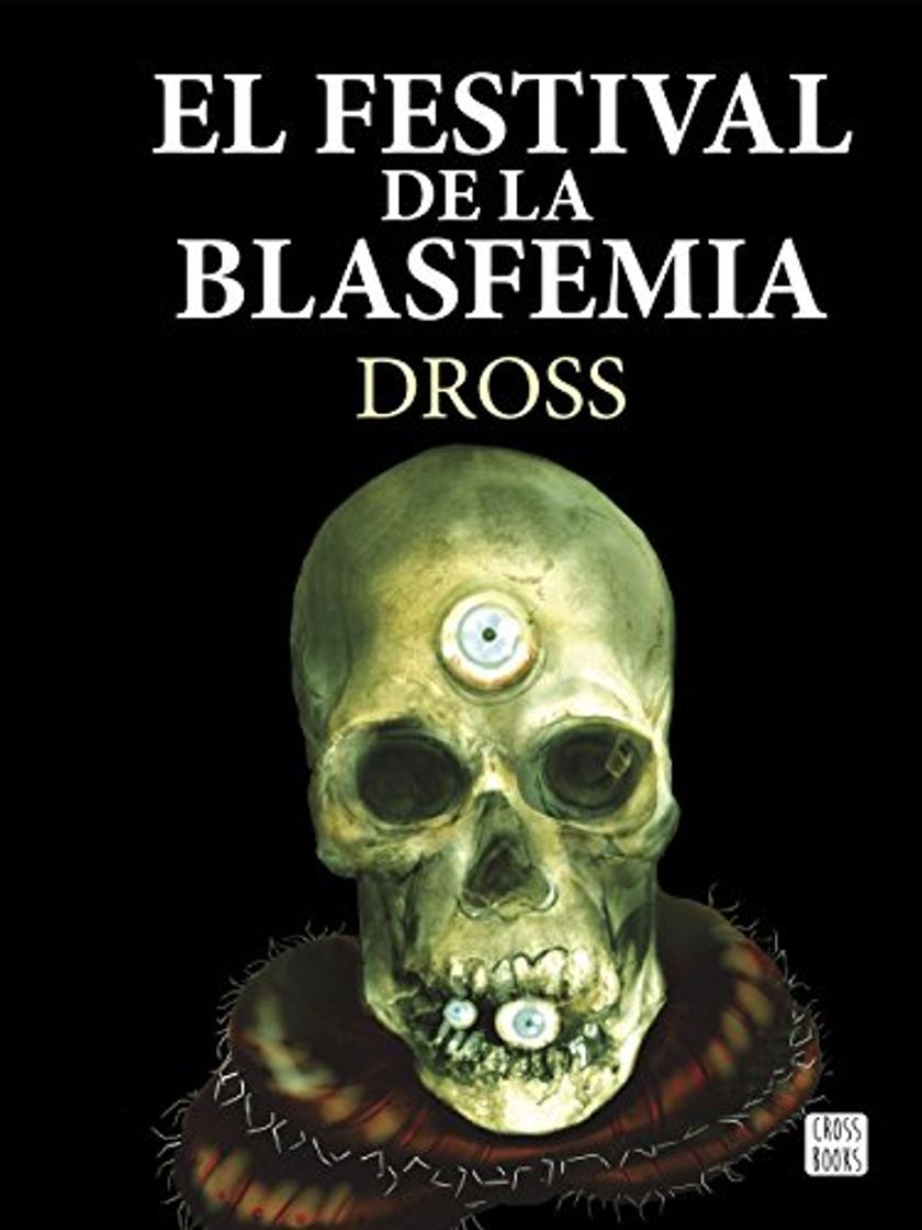 Libro El festival de la blasfemia