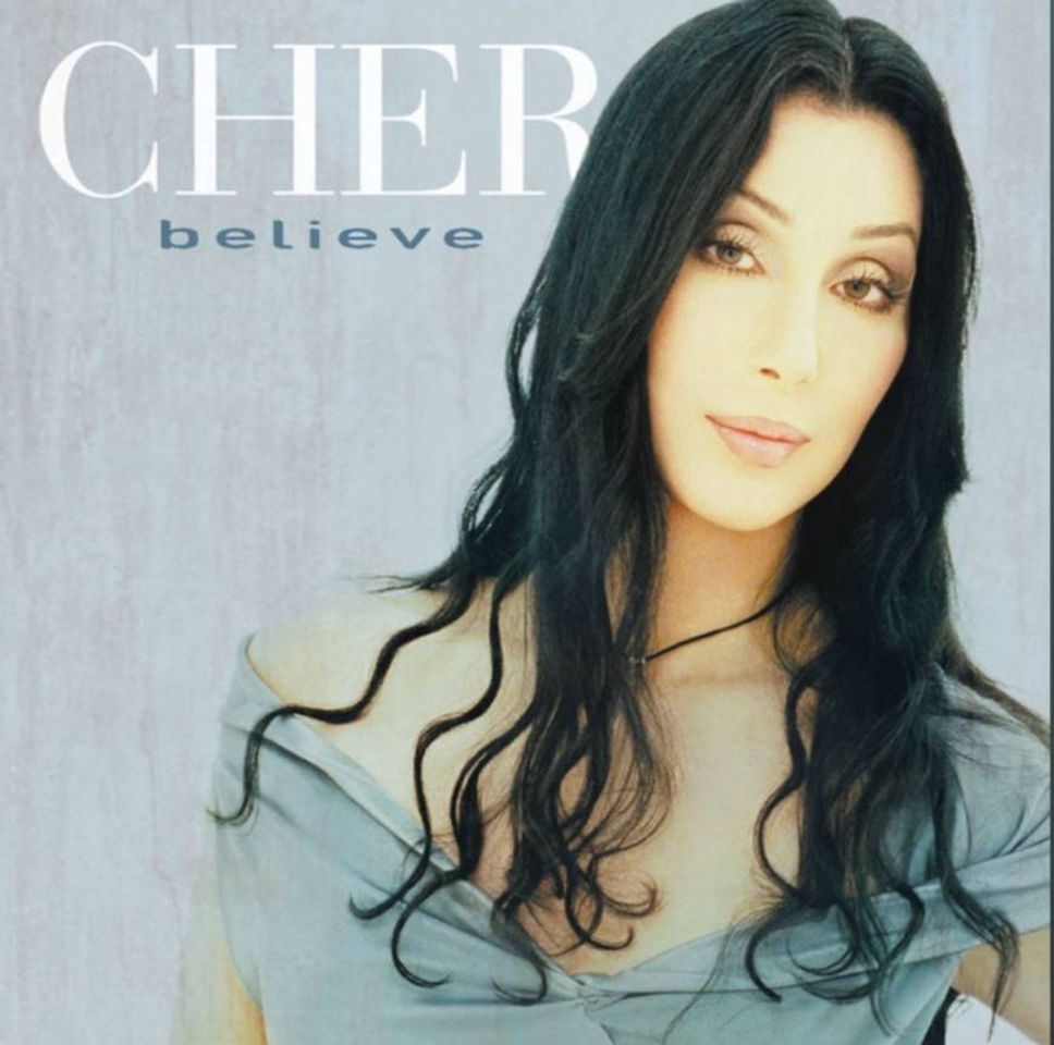 Canciones Cher - believe 