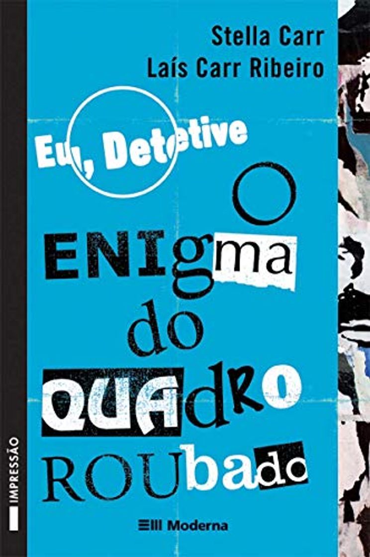 Libro Eu, Detetive. O Enigma do Quadro Roubado - Volume 2