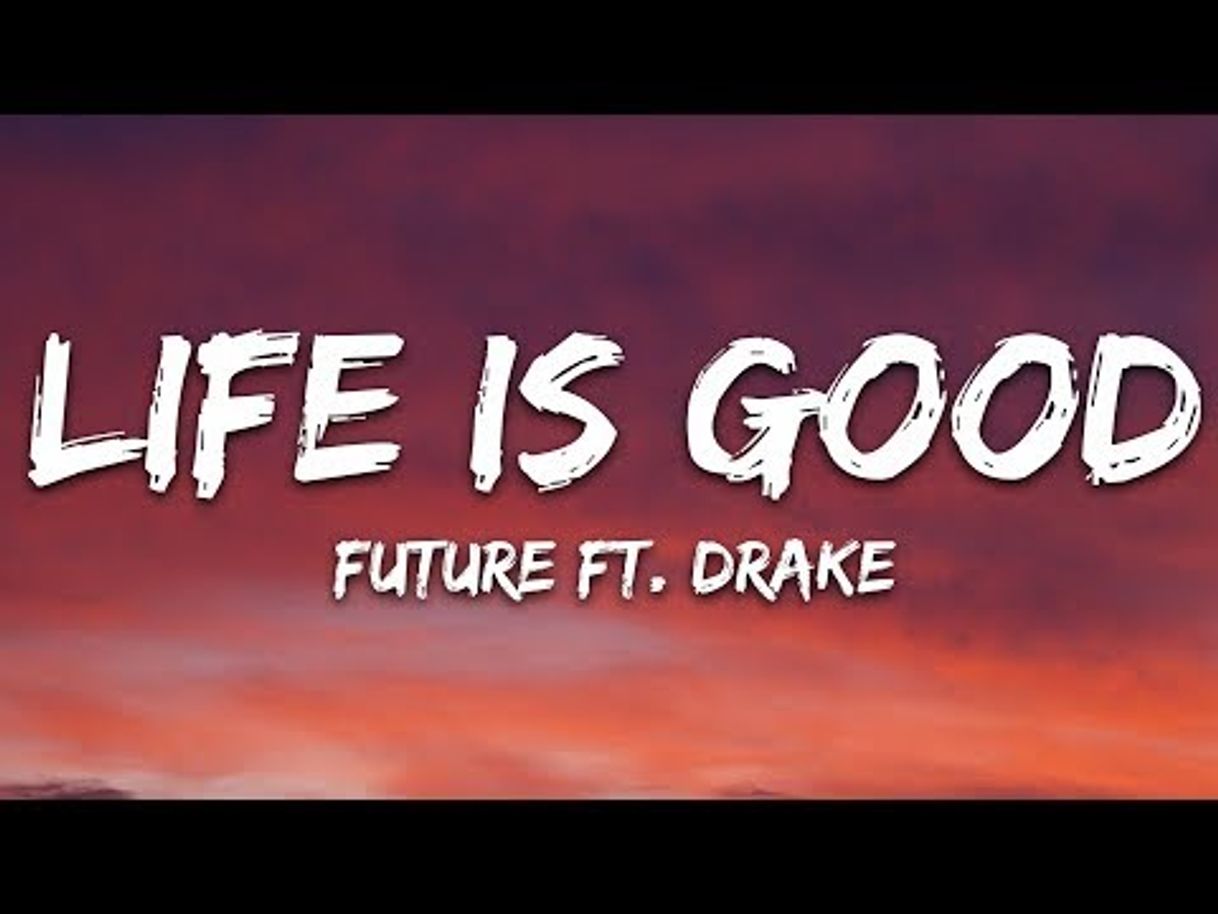 Fashion Future - Life Is Good (Official Music Video) ft. Drake - YouTube