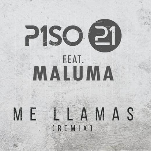 Me Llamas (feat. Maluma) - Remix