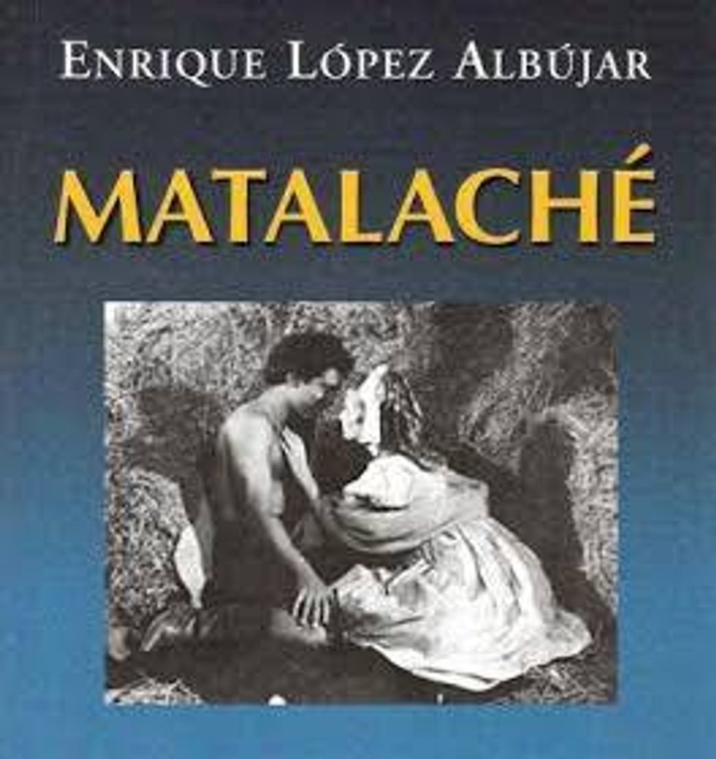 Book Matalaché. Novela. [Tapa blanda] by LOPEZ ALBUJAR