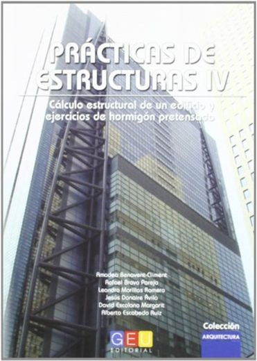 Practicas De Estructuras IV