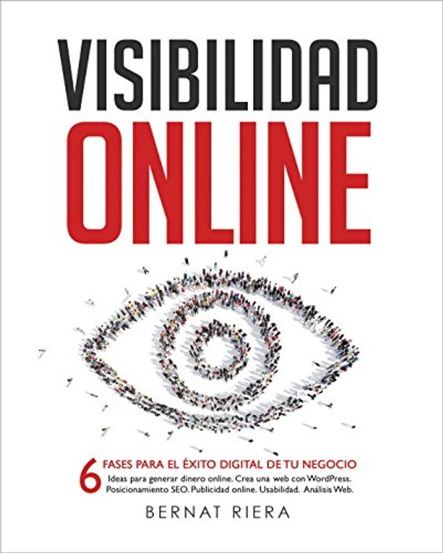 Book Visibilidad Online - Marketing Digital 2019 - Crear Web con WordPress, Posicionamiento